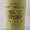 Château Petit Village 2001 - Référence : 874Photo 2