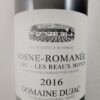 Vosne-Romanée - Les Beaumonts - Domaine Dujac 2016 - Référence : 1343Photo 2